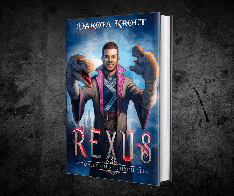 Rexus | Book 3 in the Completionist Chronicles