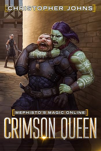 Crimson Queen: A Fantasy LitRPG Series (Mephisto's Magic Online Book 2)      Kindle Edition