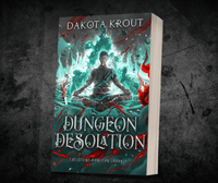 Dungeon Desolation | Book 4 of 5 in The Divine Dungeon