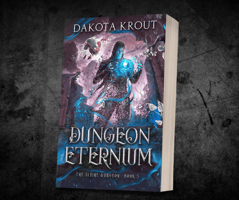 Dungeon Eternium | Book 5 of 5 in The Divine Dungeon