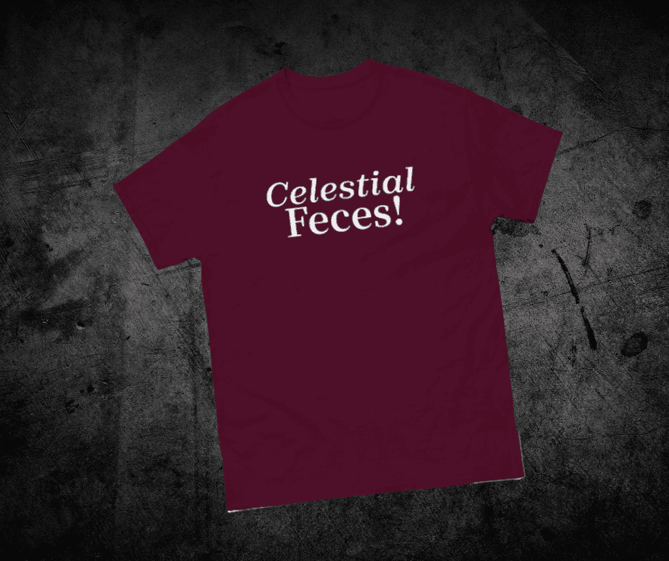 Celestial Feces Unisex classic tee
