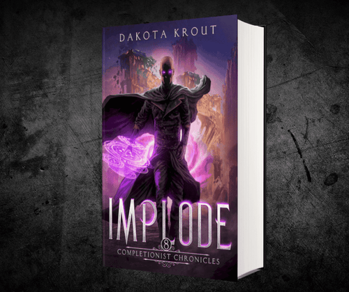Implode  | Book 8 in the Completionist Chronicles