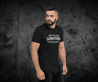 Have you read Something? Short sleeve t-shirt