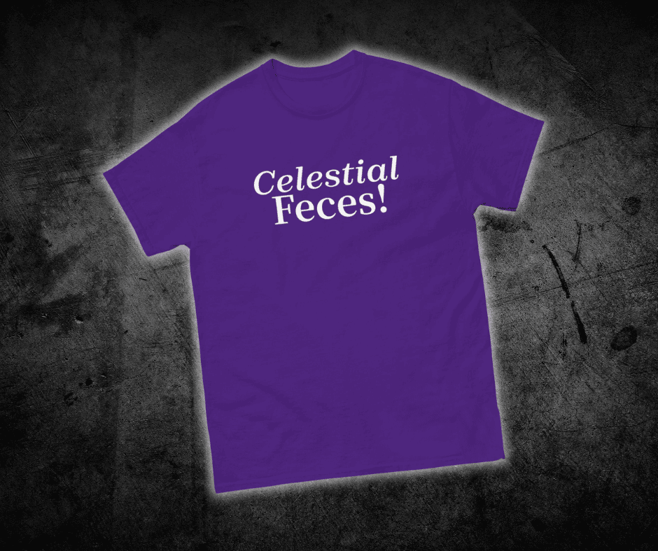 Celestial Feces Unisex classic tee