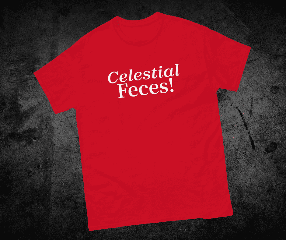 Celestial Feces Unisex classic tee