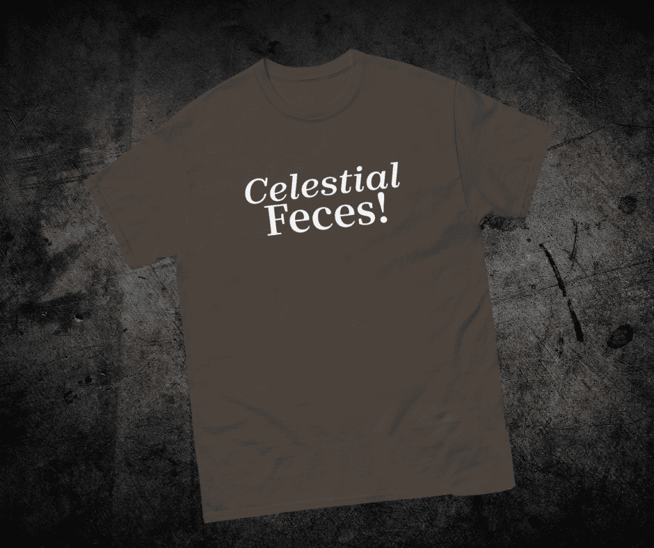 Celestial Feces Unisex classic tee