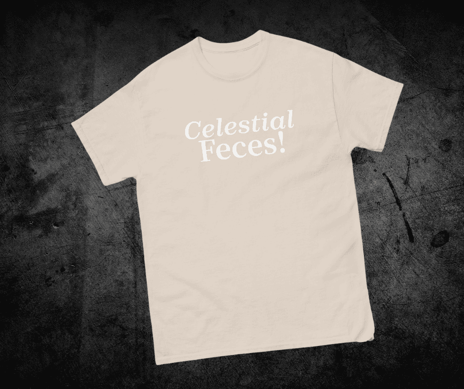 Celestial Feces Unisex classic tee
