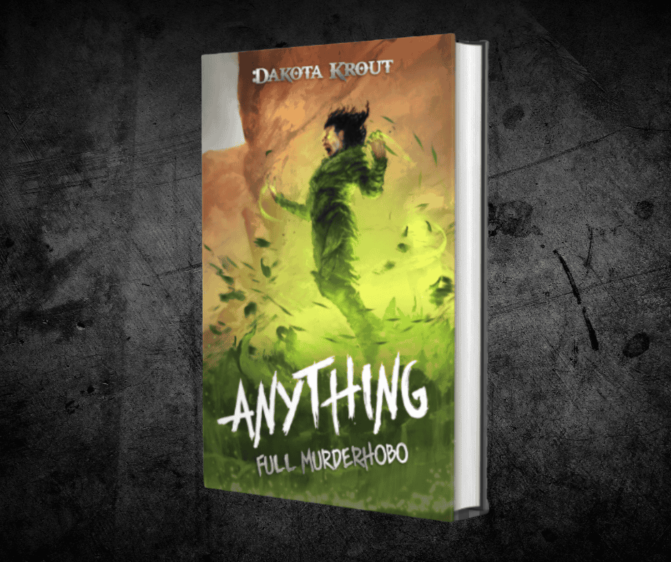 Anything | Book 2 in the Full Murderhobo Trilogy