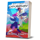 Lady February | Book 2 of Year of The Sword
