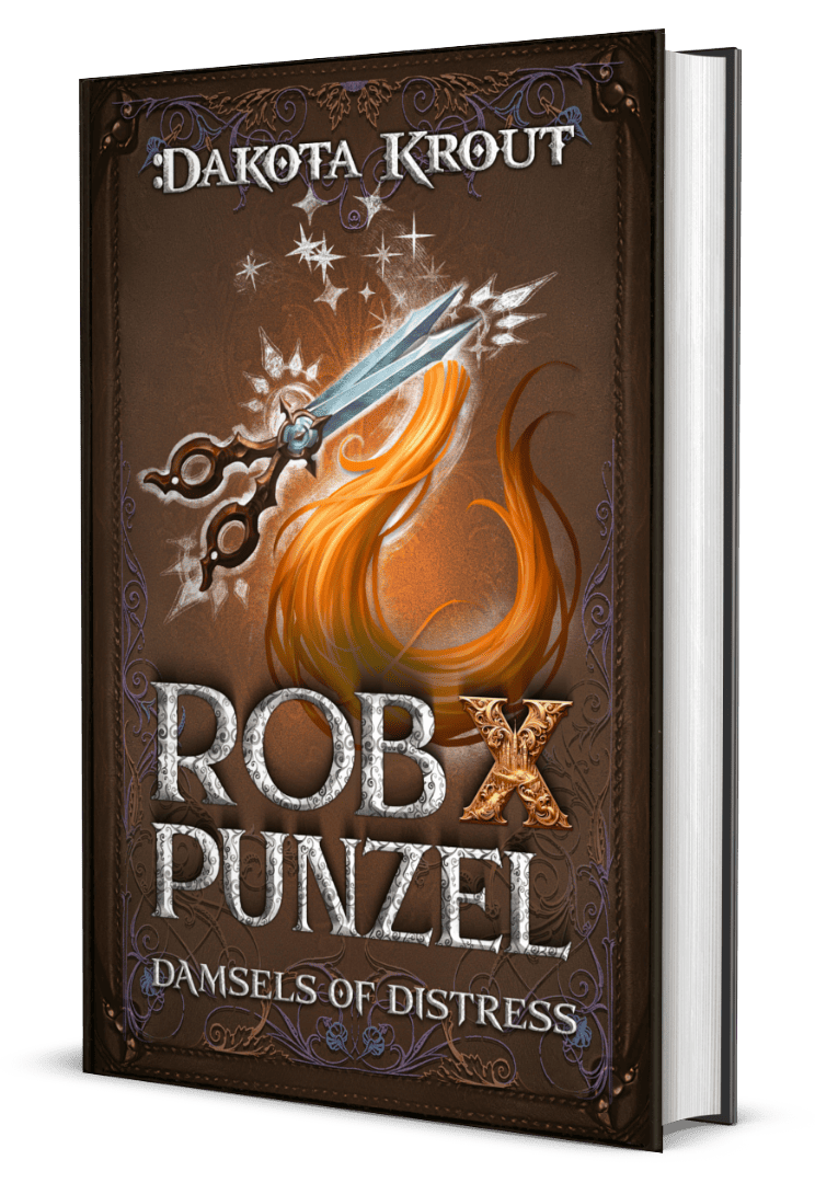 Rob X Punzel | Book 4 of the Damsels of Distress Pentalogy *preorder*