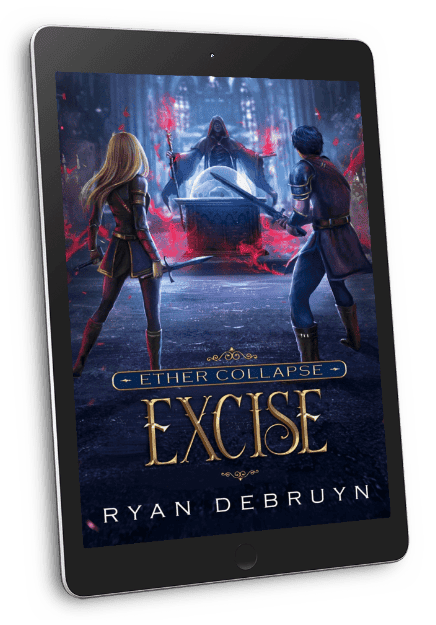 Excise Ebook | Book 2 of the Ether Collapse Series