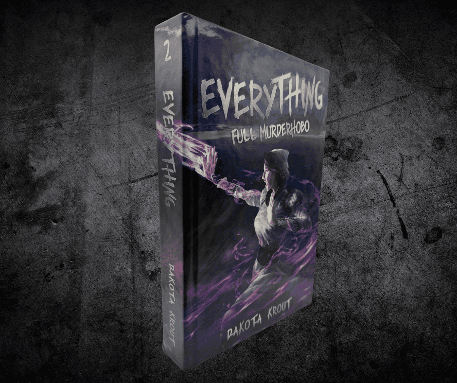 Collector's Edition of Everything | Book 3 in the Full Murderhobo Trilogy