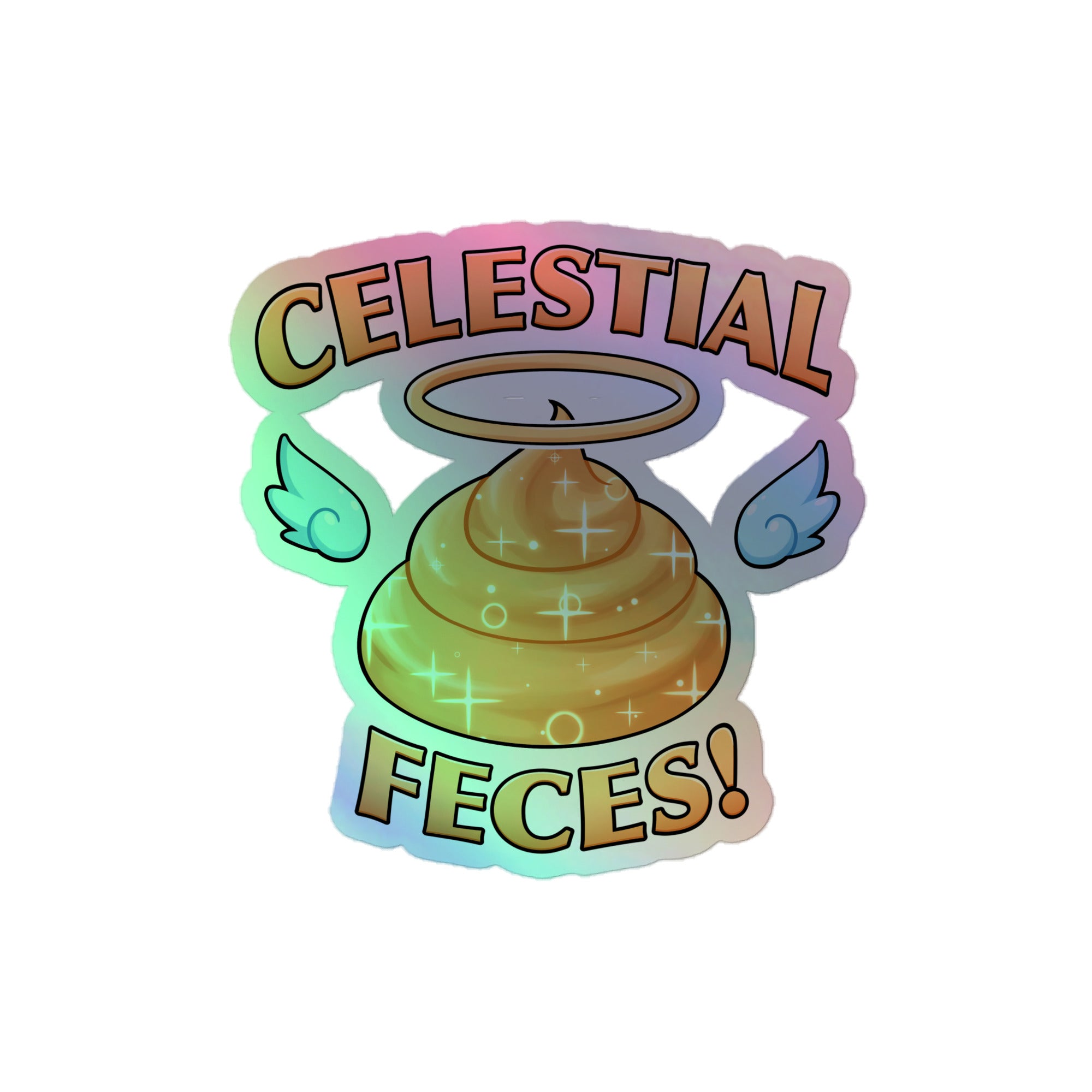 Celestial Feces Holographic Sticker