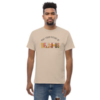 May Your Future Be Delicious Men's classic tee