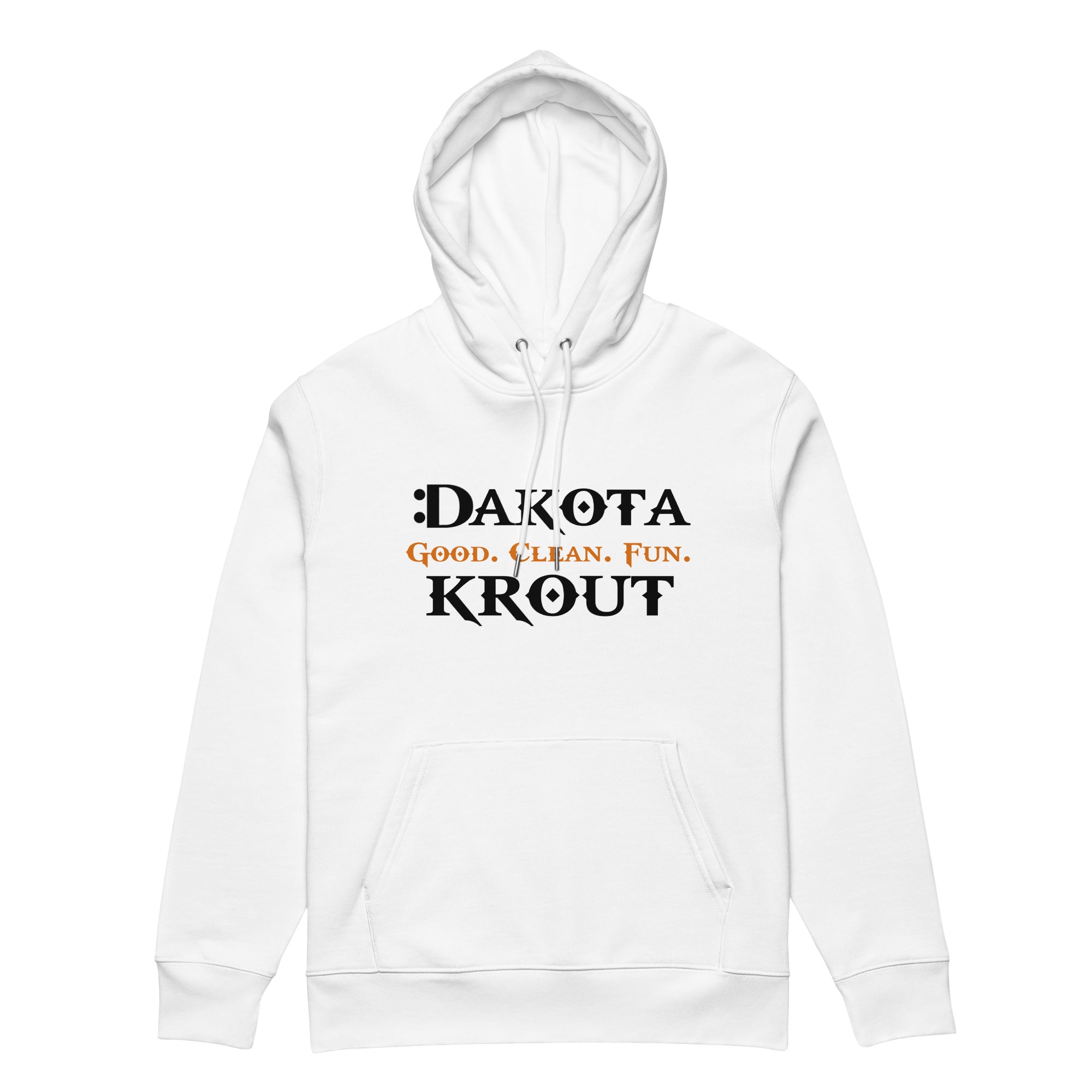 Dakota Krout: Good. Clean. Fun. White Unisex essential eco hoodie