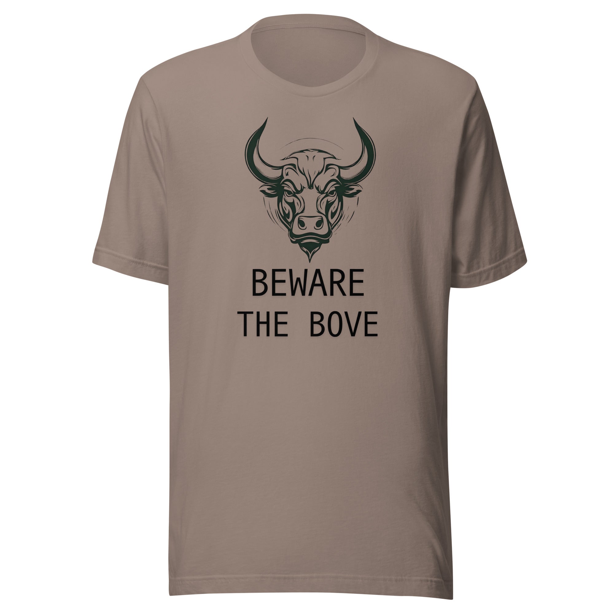 Beware the Bove Unisex t-shirt