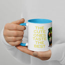 The Cute Ones Taste The Best Mug with Color Inside
