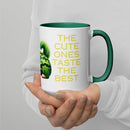 The Cute Ones Taste The Best Mug with Color Inside