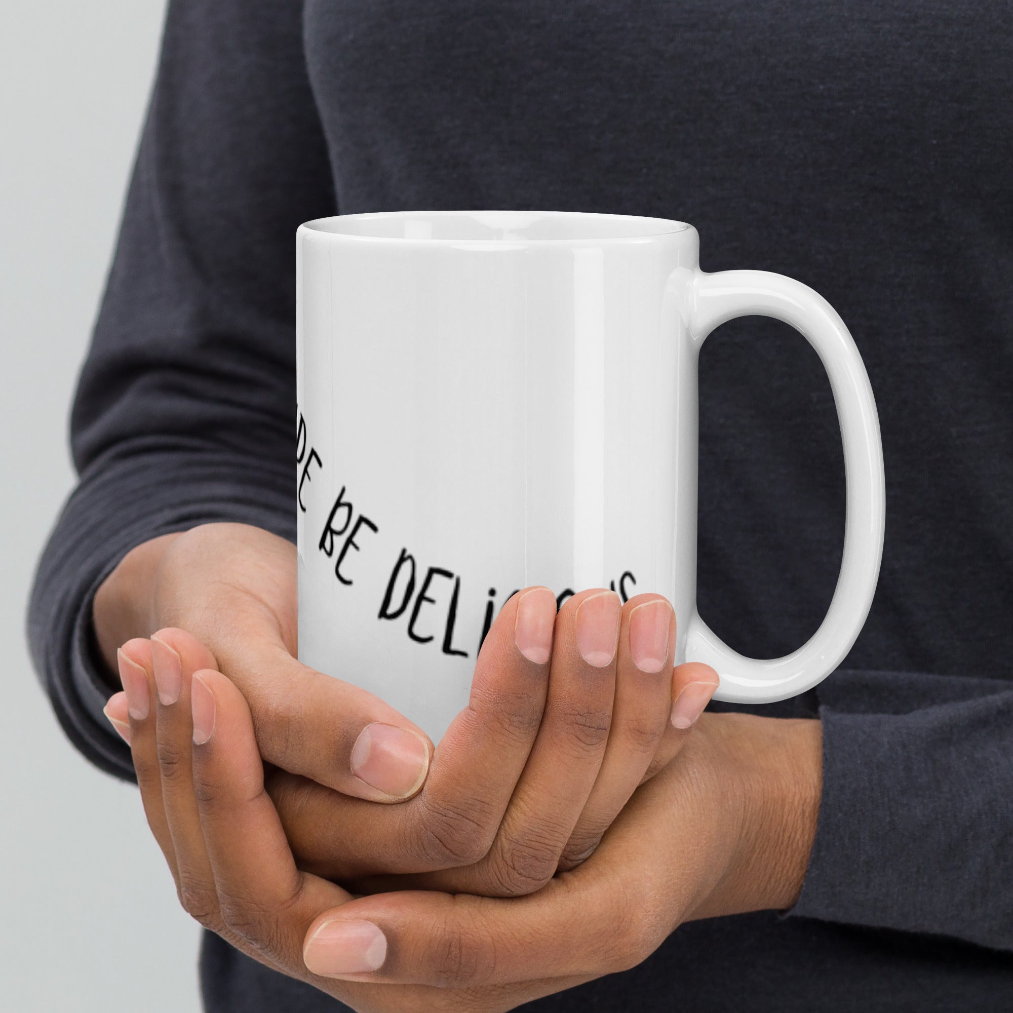 May Your Future Be Delicious Mug
