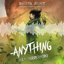 Anything | Book 2 in the Full Murderhobo Trilogy