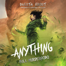 Anything | Book 2 in the Full Murderhobo Trilogy